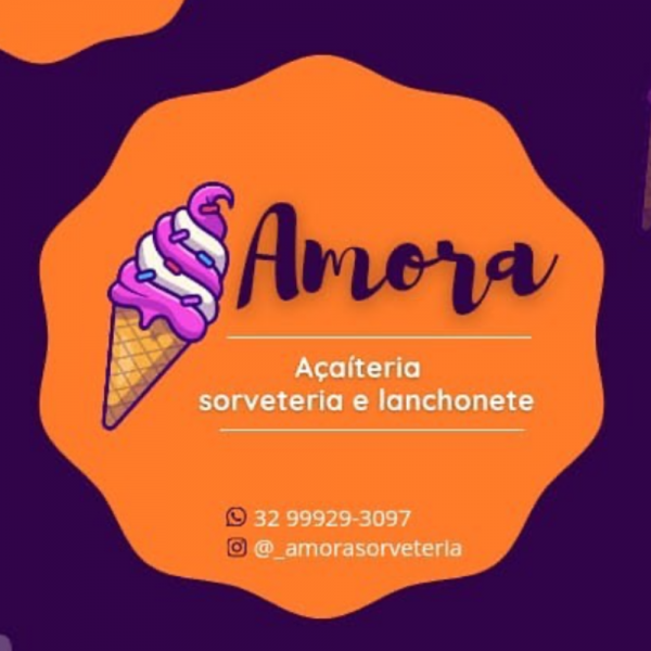 Amora Açaiteria, Sorveteria e Lanchonete